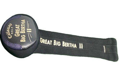 Great big bertha - great, callaway